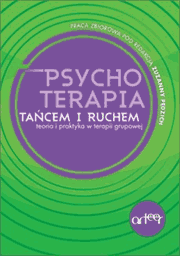 Psychoterapia tacem i Ruchem. Teoria i Praktyka w Terapii Grupowej